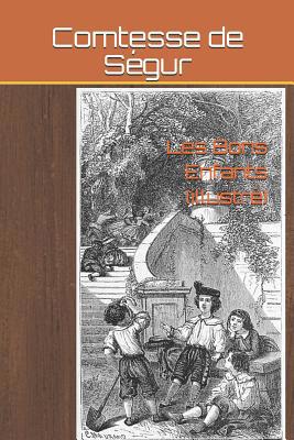 Les Bons Enfants (illustré) [French] 1095245376 Book Cover