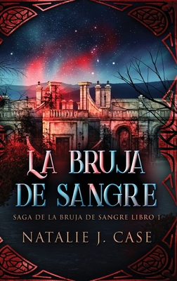 La Bruja de Sangre [Spanish] [Large Print] 4824161835 Book Cover