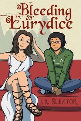 Bleeding For Eurydice 1537558250 Book Cover