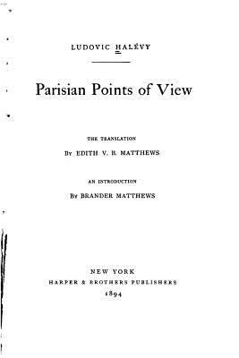 Parisian points of view 1534788921 Book Cover