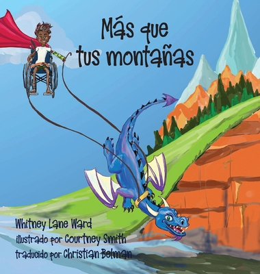 MÁS que tus montañas [Spanish] 164949498X Book Cover