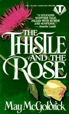 The Thistle and the Rose 0451406265 Book Cover