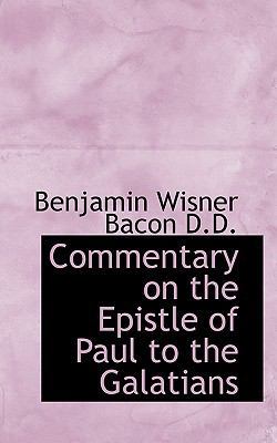 Commentary on the Epistle of Paul to the Galatians 1116330156 Book Cover