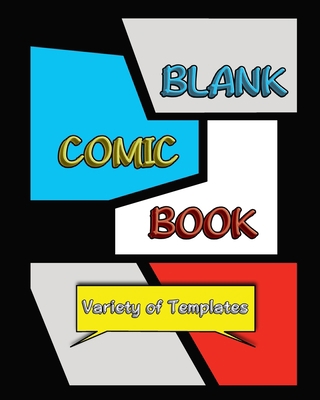 Blank Comic Book: Blank Comic Book for Adults/T... 1715740475 Book Cover