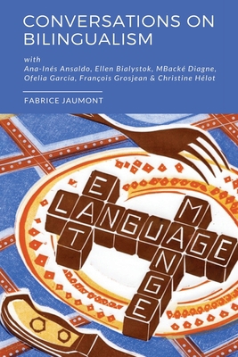 Conversations on bilingualism 1636072178 Book Cover