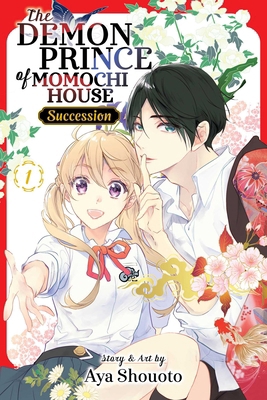 Demon Prince of Momochi House: Succession, Vol. 1 197475586X Book Cover
