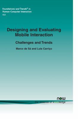 Designing and Evaluating Mobile Interaction: Ch... 1601984642 Book Cover