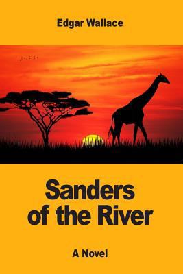 Sanders of the River 1546533508 Book Cover