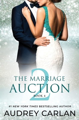 The Marriage Auction 2, Book Four 1963135334 Book Cover