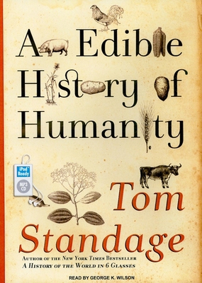 An Edible History of Humanity 1400163080 Book Cover