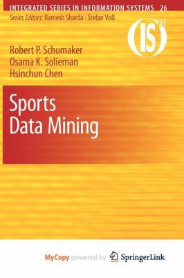 Sports Data Mining 1441967311 Book Cover