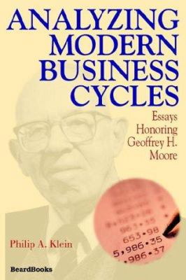 Analyzing Modern Business Cycles: Essays Honori... 1587981246 Book Cover