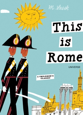 This Is Rome: A Children's Classic B00A2PADGE Book Cover