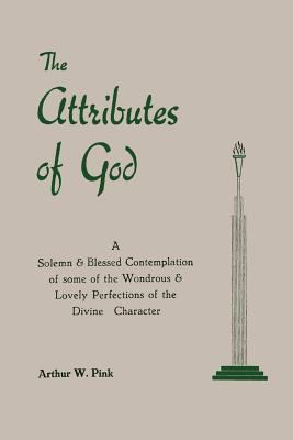 The Attributes of God 1684220599 Book Cover