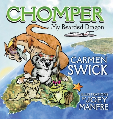 Chomper my Bearded Dragon 0983138036 Book Cover
