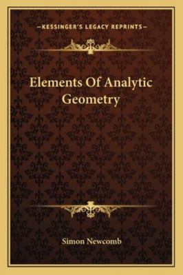 Elements Of Analytic Geometry 1163108715 Book Cover