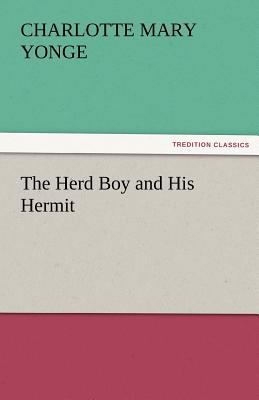 The Herd Boy and His Hermit 3842451288 Book Cover