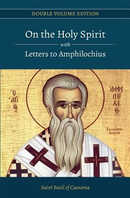 On the Holy Spirit with Letters to Amphilochius 1985634554 Book Cover