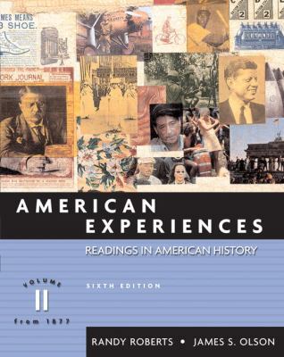 American Experiences, Volume II (6th Edition) 0321216431 Book Cover