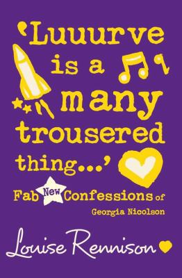 LUUURVE IS A MANY TROUSERED (Confessions of Geo... 0007222114 Book Cover