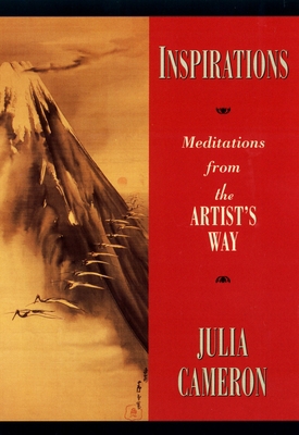 Inspirations: Meditations from the Artist's Way 1585421022 Book Cover