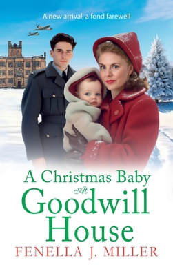 A Christmas Baby at Goodwill House 1801628831 Book Cover