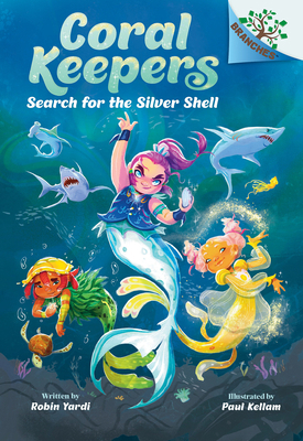 Search for the Silver Shell: A Branches Book (C... 1546122435 Book Cover