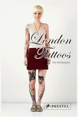 London Tattoos B00BQ9B1AC Book Cover