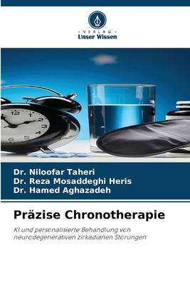 Präzise Chronotherapie [German] 6209222455 Book Cover