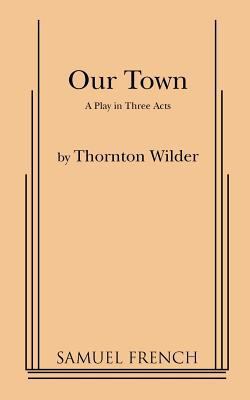 Our Town B000GSJ08E Book Cover