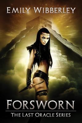 Forsworn (The Last Oracle) 1514714450 Book Cover