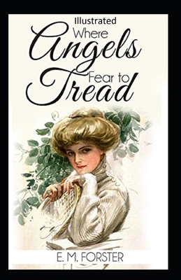 Paperback Where Angels Fear to Tread Illustrated Book