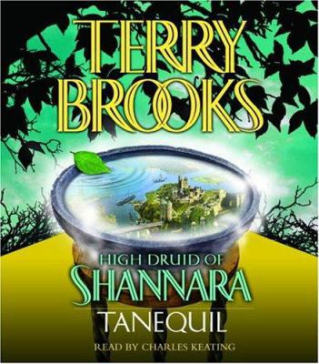 High Druid of Shannara: Tanequil 0739314971 Book Cover