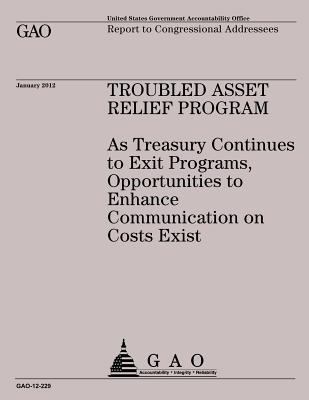 Troubled Asset Relief Program: A Treasuring Con... 1492288683 Book Cover