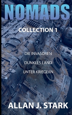 Nomads: Collection 1 [German] 3695747501 Book Cover
