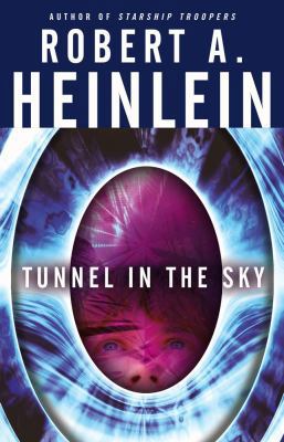 Tunnel in the Sky 1416505512 Book Cover