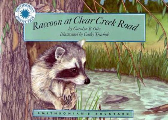 Raccoon at Clear Creek Road 1568991754 Book Cover