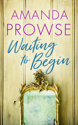 Waiting to Begin 171358588X Book Cover