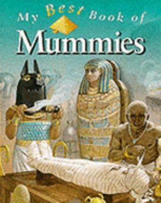 The Best Book of Mummies 0753403080 Book Cover