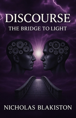 Discourse: The Bridge to Light B0F9X8R9G6 Book Cover