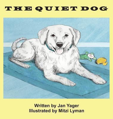 The Quiet Dog 1889262110 Book Cover