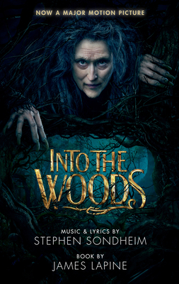 Into the Woods (Movie Tie-In Edition) 1559364998 Book Cover