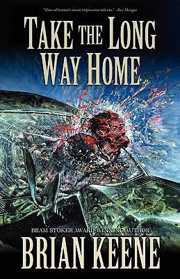 Take the Long Way Home 1936383489 Book Cover
