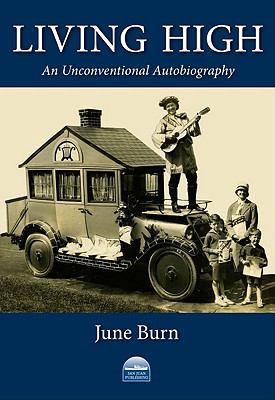 Living High: An Unconventional Autobiography 0970739990 Book Cover