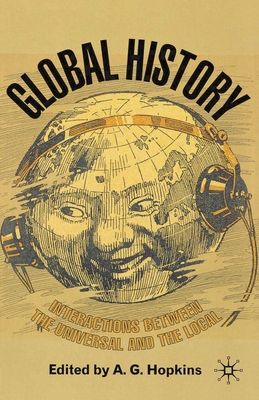 Global History: Interactions Between the Univer... 1403987939 Book Cover