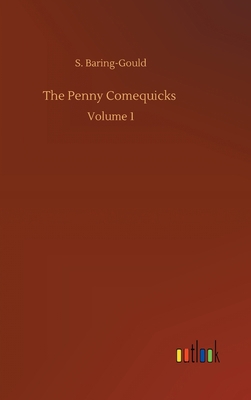 The Penny Comequicks: Volume 1 3752398132 Book Cover