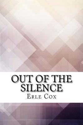 Out of the Silence 1974642720 Book Cover