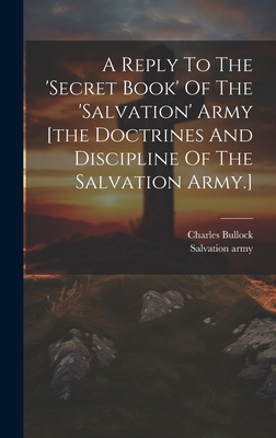 A Reply To The 'secret Book' Of The 'salvation'... 1019731346 Book Cover