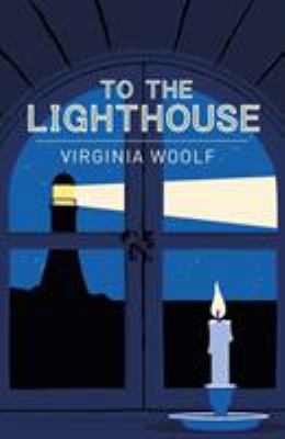 To the Lighthouse (Arcturus Classics, 166) 1838575839 Book Cover