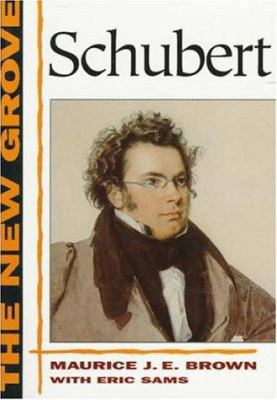 The New Grove Schubert (The New Grove Series) 039331586X Book Cover